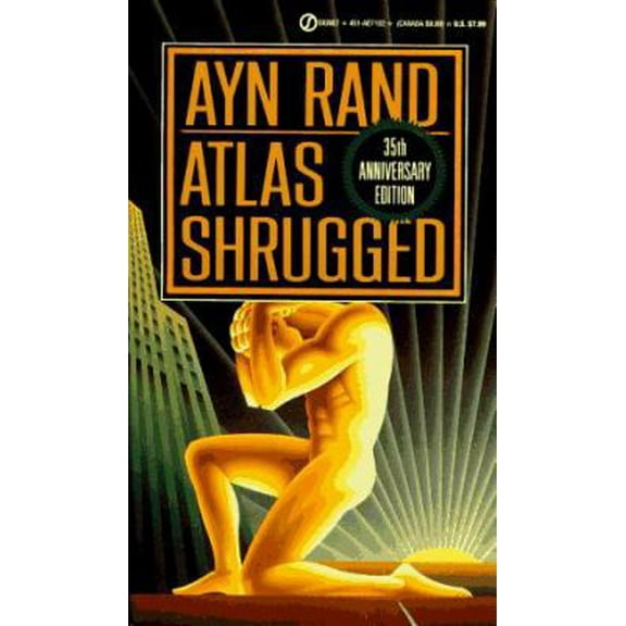 Pre-Owned Atlas Shrugged: 35th Anniversary Edition (Unknown) 0451171926 9780451171924