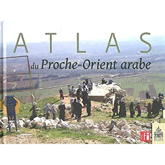 Pre-Owned Atlas du proche-Orient arabe 9782840507970 Used