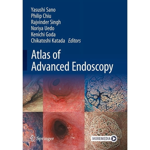 Pre-Owned Atlas of Advanced Endoscopy, (Hardcover)