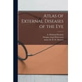 thumbnail image 1 of Atlas of External Diseases of the Eye [electronic Resource], 1 of 1