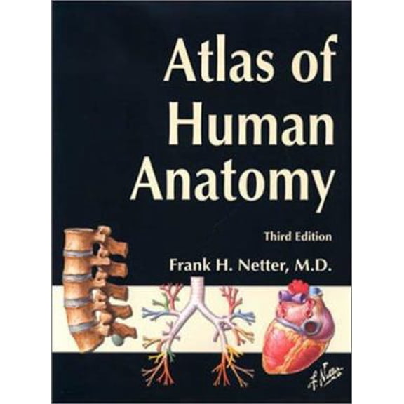 Pre-Owned Atlas of Human Anatomy, Third Edition by Frank H. Netter (Paperback), English