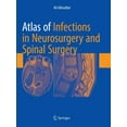 thumbnail image 1 of Atlas of Infections in Neurosurgery and Spinal Surgery, (Paperback), 1 of 1