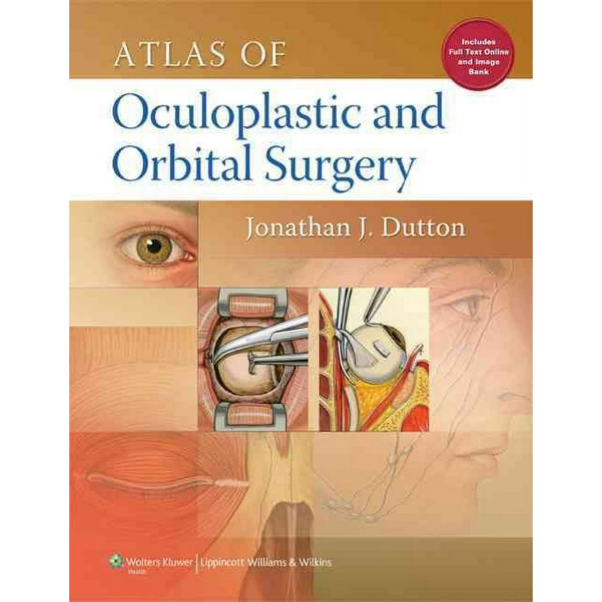 Atlas of Oculoplastic and Orbital Surgery - Walmart.com