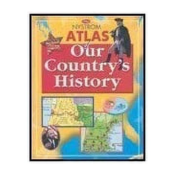 Pre-Owned Atlas of Our Country's History (Paperback) 0782508723 9780782508727