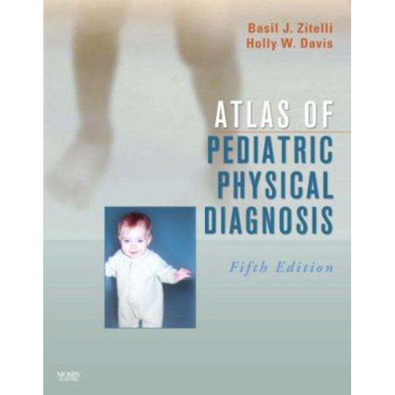 Pre-Owned Atlas of Pediatric Physical Diagnosis: Text with Online Access (Hardcover) 0323048781 9780323048781