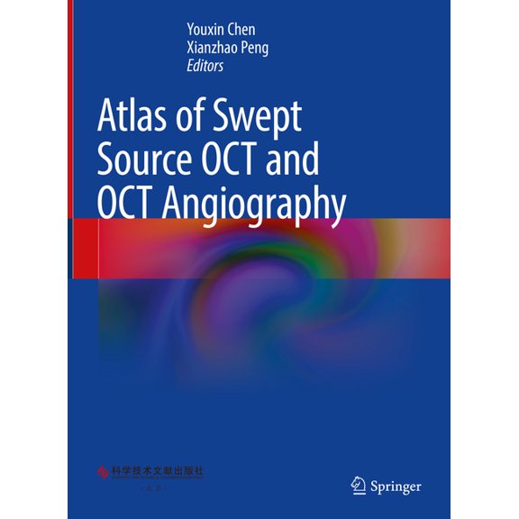 Atlas of Swept Source Oct and Oct Angiography, (Hardcover)