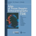 thumbnail image 1 of Atlas of Tissue Doppler Echocardiography -- Tde, (Paperback), 1 of 1