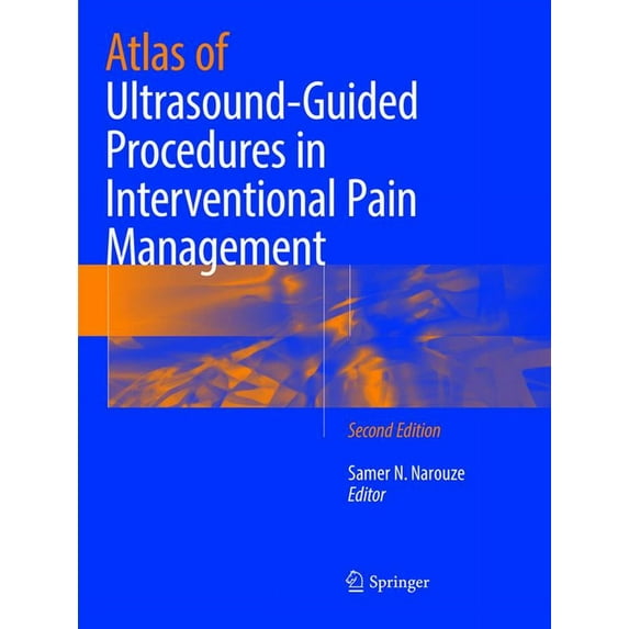 Atlas of Ultrasound-Guided Procedures in Interventional Pain Management, (Paperback)