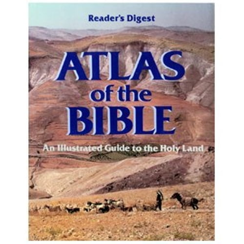 Pre-Owned Reader's Digest Atlas of the Bible: an Illustrated Guide to the Holy Land (Hardcover) 0895770970 9780895770974