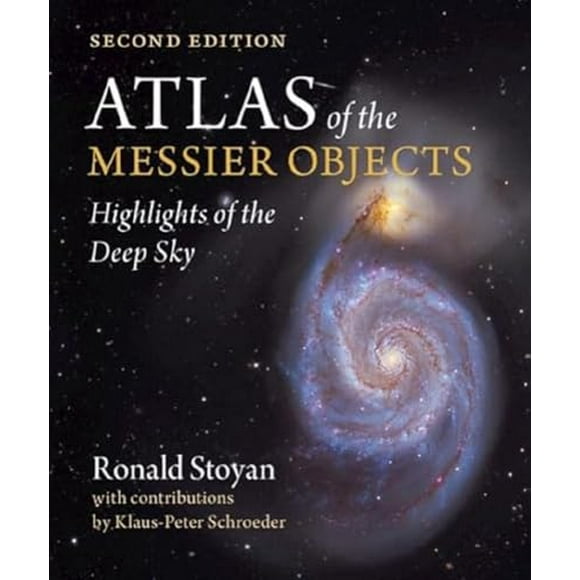 Pre-Owned Atlas of the Messier Objects: Highlights of the Deep Sky, (Hardcover)