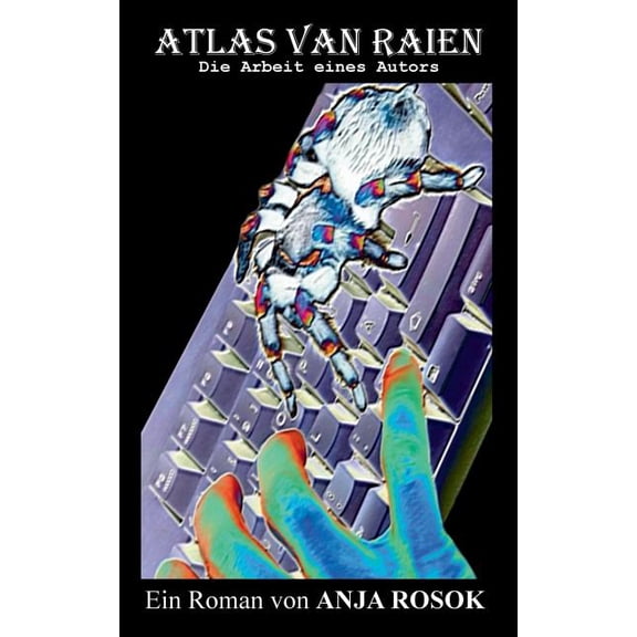 Atlas van Raien: Die Arbeit eines Autors, (Paperback)
