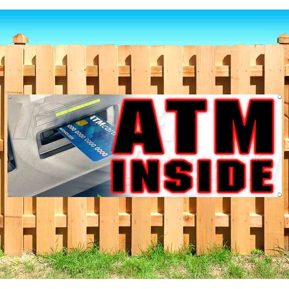 Atm Inside 13 oz Vinyl Banner With Metal Grommets