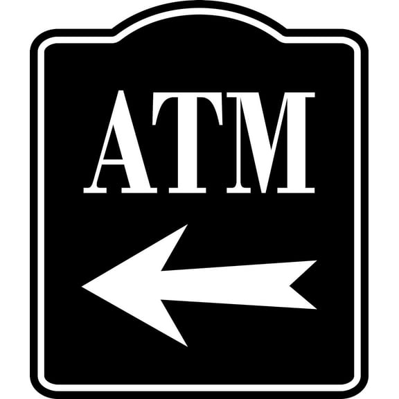 Atm Left Arrow BLACK SIGN Aluminum Composite Sign, 8.5"x10"