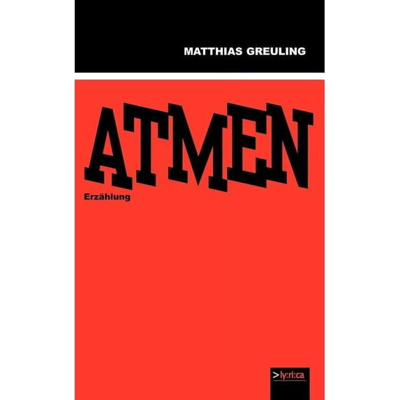 Atmen: Erzählung, (Paperback)