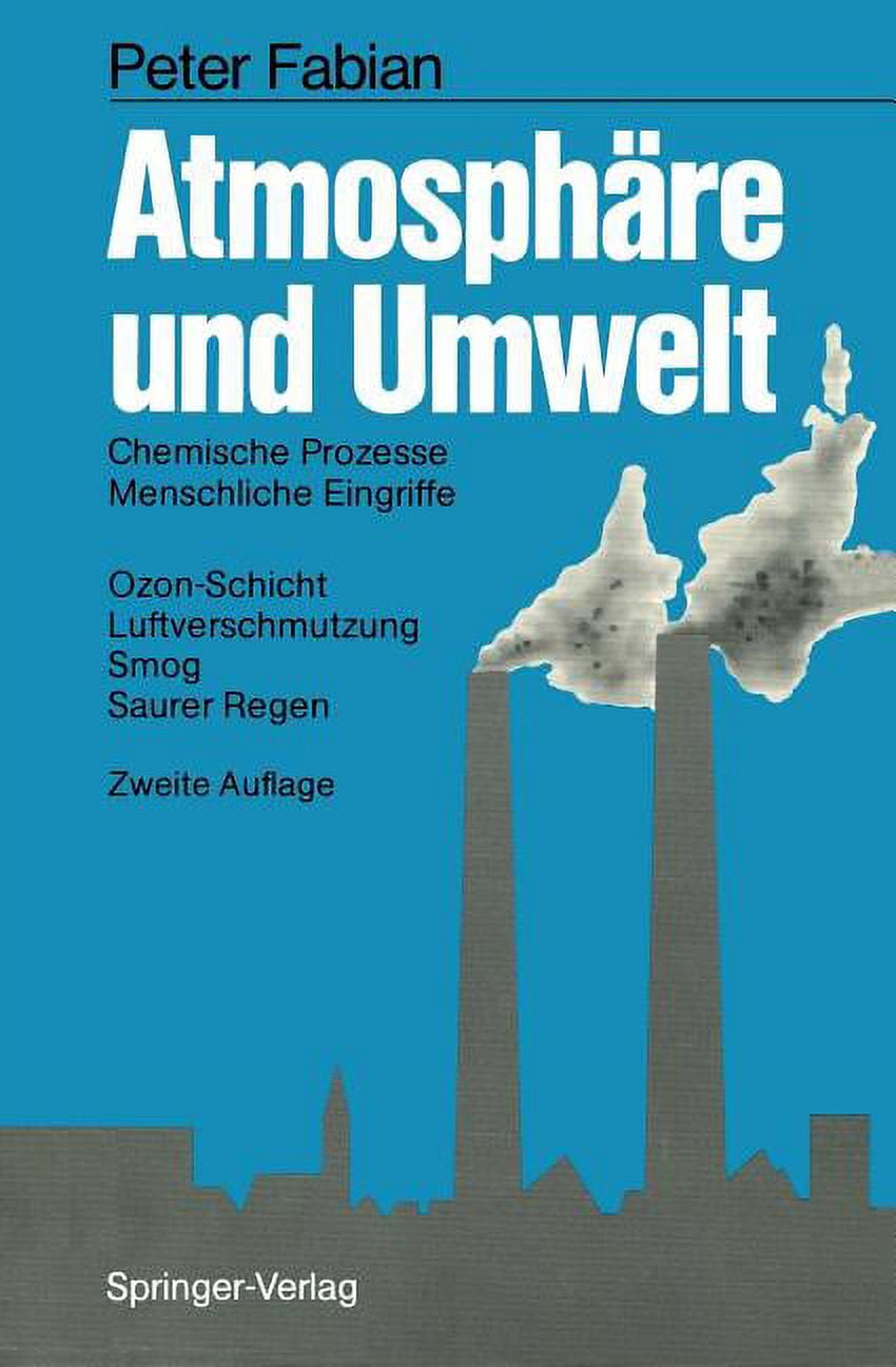 Atmosphäre Und Umwelt: Chemische Prozesse - Menschliche Eingriffe Ozon ...