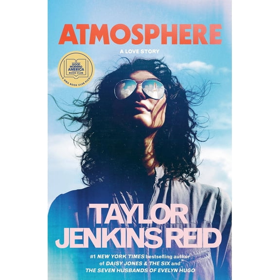 Atmosphere: a GMA Book Club Pick: A Love Story (Paperback)