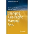 thumbnail image 1 of Atmosphere, Earth, Ocean & Space Changing Asia-Pacific Marginal Seas, (Hardcover), 1 of 1