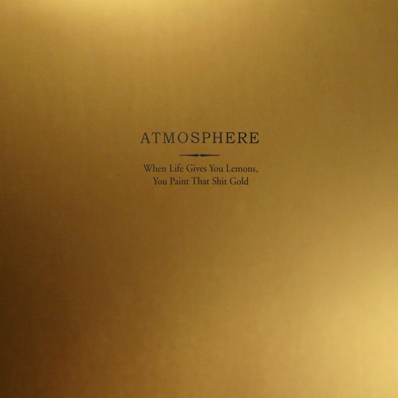Atmosphere - When Life Gives You Lemons You Paint That Shit Gold - Music & Performance - Vinyl