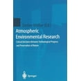 thumbnail image 1 of Atmospheric Environmental Research: Critical Decisions Between Technological Progress and Preservation of Nature, (Paperback), 1 of 1