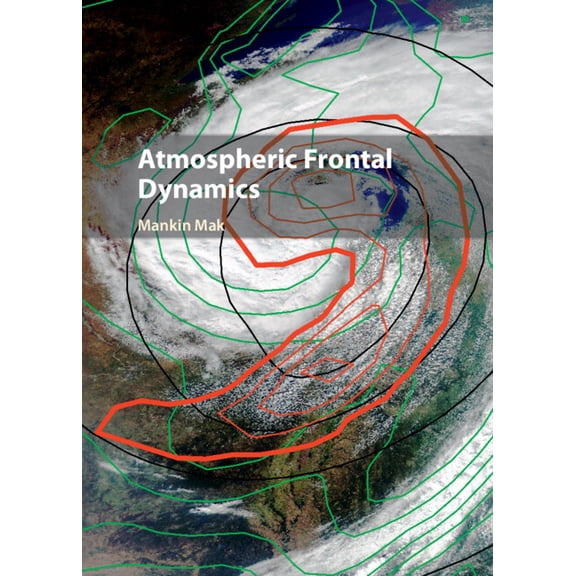 Atmospheric Frontal Dynamics, (Hardcover)