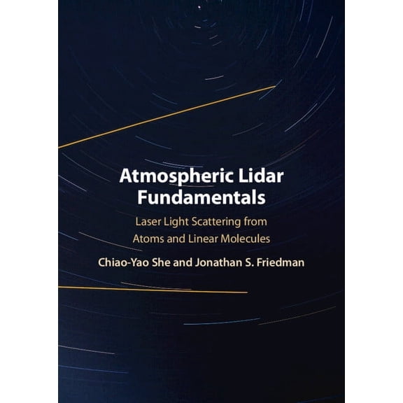 Atmospheric Lidar Fundamentals, (Hardcover)