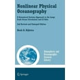 thumbnail image 1 of Atmospheric and Oceanographic Sciences L Nonlinear Physical Oceanography: A Dynamical Systems Approach to the Large Scale Ocean Circulation and El Niño,, Book 28, (Hardcover), 1 of 1