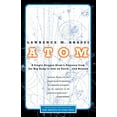 thumbnail image 1 of Pre-Owned Atom: A Single Oxygen Atom's Odyssey from the Big Bang to Life on Earth... and Beyond (Paperback) 0316183091 9780316183093, 1 of 1
