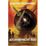 Atomgewicht 500, Paperback