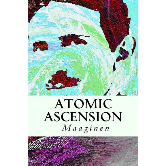 Atomic Ascension (Paperback)