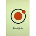 thumbnail image 1 of Pre-Owned Atomic Design (Paperback) 0998296600 9780998296609, 1 of 1
