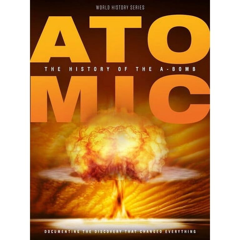 その他 Atomic: History Of The A-Bomb [DVD] Atomic: History Of The A-Bomb (DVD) - Walmart.com