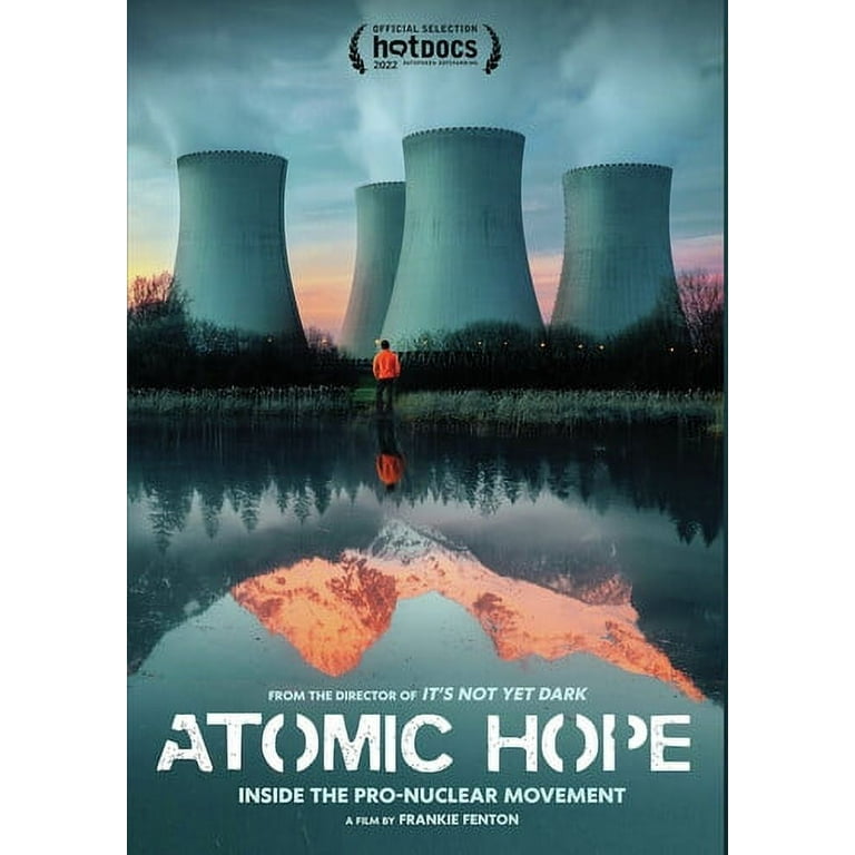 Atomic Hope: Inside The Pro-Nuclear Movement - Educational Version (DVD),  Green Planet Films, Documentary
