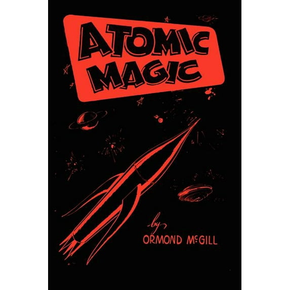 Atomic Magic, (Paperback)