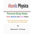 thumbnail image 1 of Atomic Physics: Personal Study Notes: Atomic, Molecular, and Nuclear Physics, 1 of 1