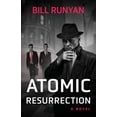 thumbnail image 1 of Atomic Resurrection (Paperback), 1 of 1