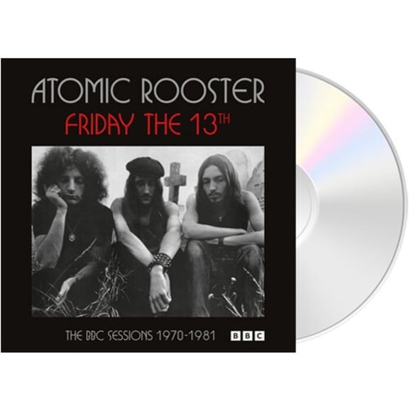 Atomic Rooster - Friday The 13th: The BBC Sessions 1970-1981 - Music & Performance - CD