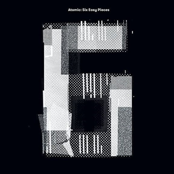 Atomic - Six Easy Pieces - CD