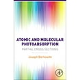 thumbnail image 1 of Atomic and Molecular Photoabsorption: Absolute Partial Cross Sections, (Hardcover), 1 of 1
