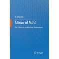 thumbnail image 1 of Atoms of Mind: The Ghost in the Machine Materializes, (Paperback), 1 of 1