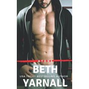 Atone A Steamy, Private Detective, Work Place, Stand-Alone Romantic Suspense Novel Paperback