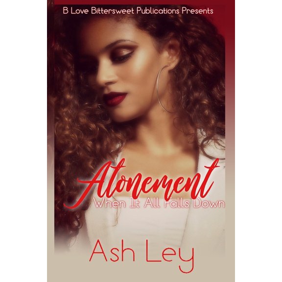 Atonement : When It All Falls Down (Paperback)
