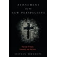 thumbnail image 1 of Atonement and the New Perspective: The God of Israel, Covenant, and the Cross, (Hardcover), 1 of 1