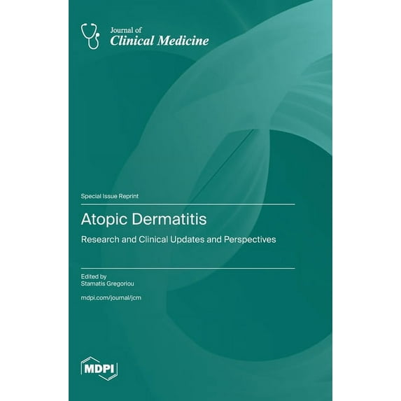 Atopic Dermatitis: Research and Clinical Updates and Perspectives, (Hardcover)