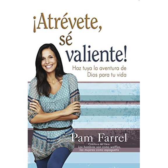 Pre-Owned Atrvete, se valiente! (Spanish Edition) Paperback
