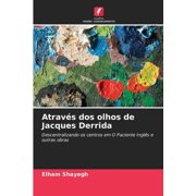 Atrav s dos olhos de Jacques Derrida, Paperback