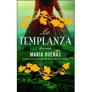 Atria Espanol La Templanza Spanish Edition Una Novela, Paperback