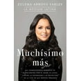 thumbnail image 1 of Atria Espanol Muchísimo Más (So Much More Spanish Edition): Las Conmovedoras Memorias de Mi Encuentro Con El Amor, La Lucha Contra La , (Paperback), 1 of 3