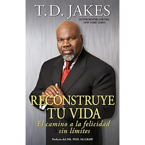 Pre-Owned Reconstruye Tu Vida (Reposition Yourself): El Camino a la Felicidad Sin Límites (Paperback) 1416584064 9781416584063