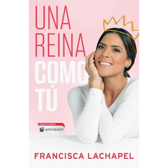 Atria Espanol: Una reina como tú (Paperback)