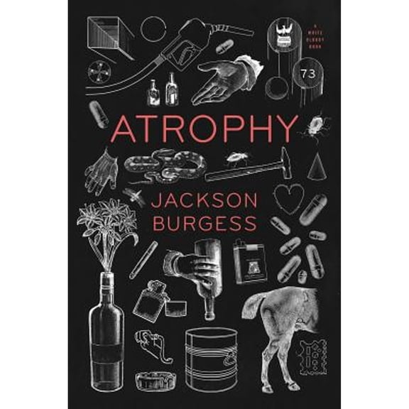 Pre-Owned Atrophy (Paperback) 1938912896 9781938912894